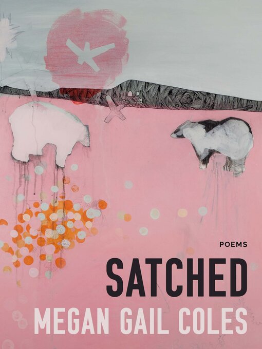 Title details for Satched by Megan Gail Coles - Available